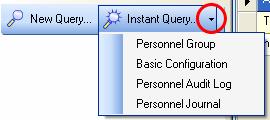 Searching for Personnel Running an Instant Query An Instant Query is useful when you need to find information in C CURE 9000, but you do not want to create a new Query and save it.
