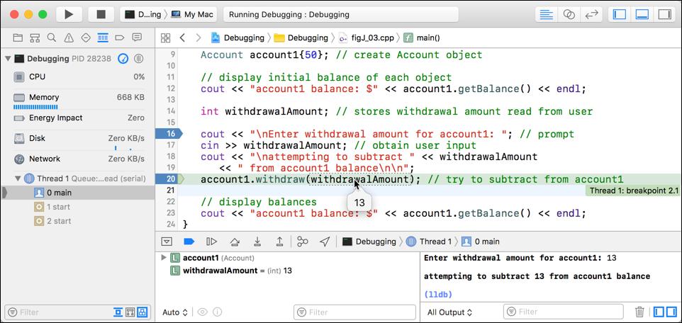 J_6 Chapter J Using the Xcode Debugger 3. Examining program execution. Upon entering break mode at the first breakpoint (line 16), the IDE becomes the active window (Fig. J.5).