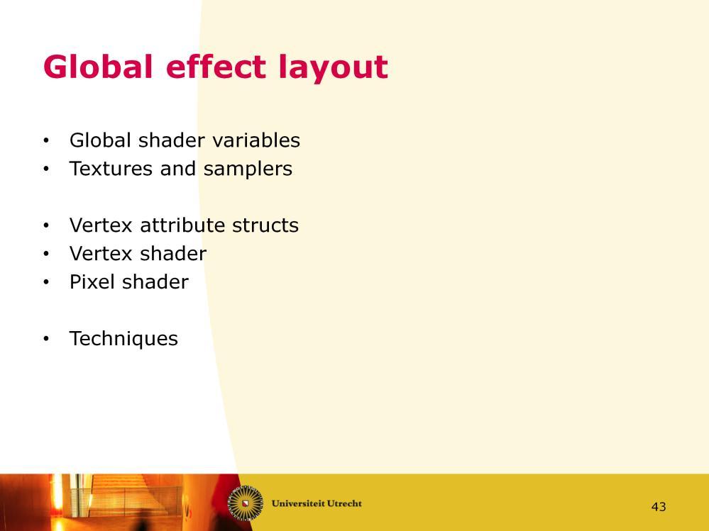 An effect file has globally this layout. At the top there are shader variables which contain the data you set in XNA (as explained in slide 38).