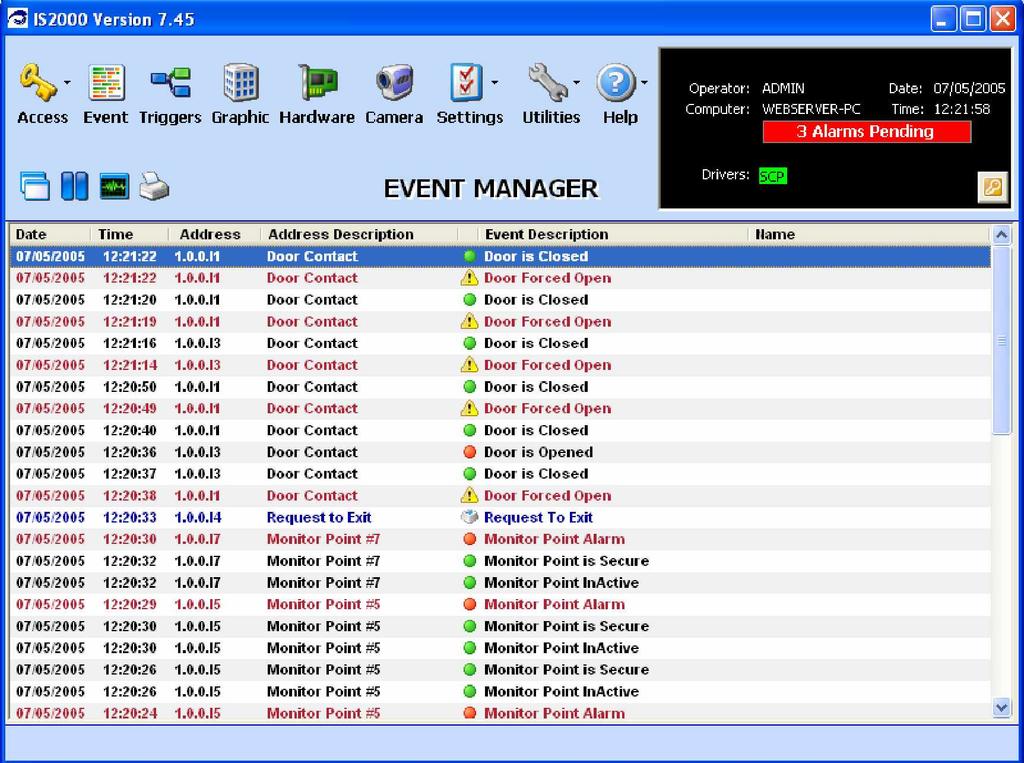 Alarm Manager The Alarm Manager can only be accessed when there is at least one or more alarms pending. These alarms can be system events and/or hardware events.