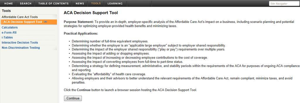 The Nondiscrimination Testing Tool provides an automated way for advisors and employers to stay