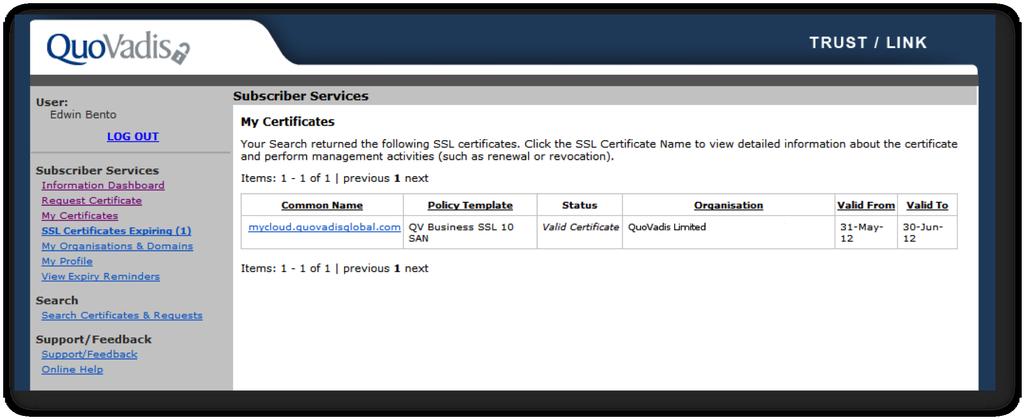 Obtaining the SSL Certificates After the CSR request has been approved, you will receive an email informing you that your certificate is ready to download.
