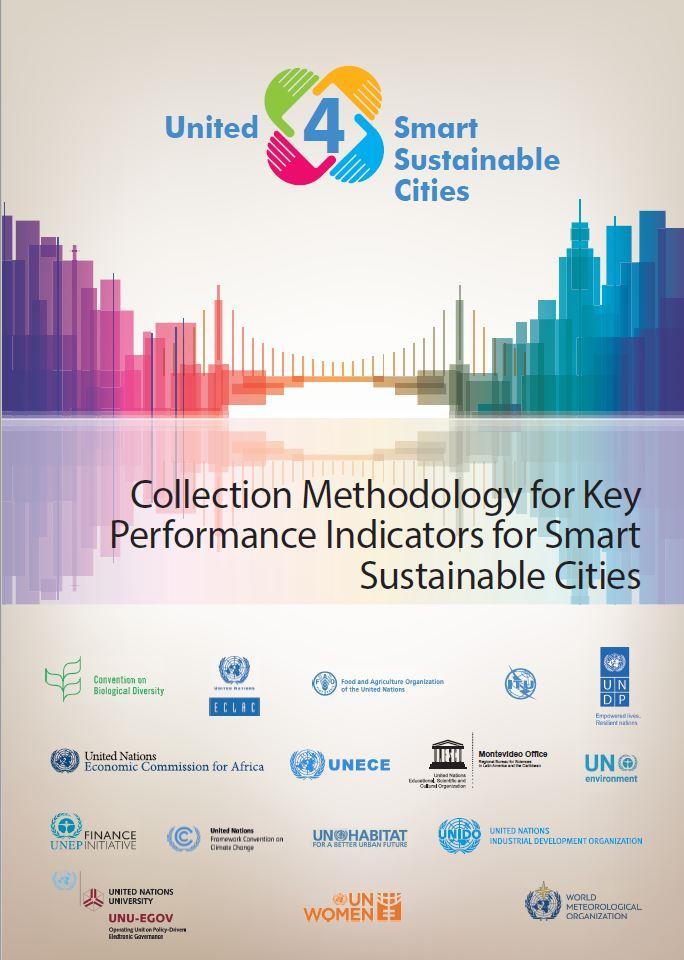 U4SSC Key performance indicators for Smart Sustainable Cities The U4SSC Initiative has developed a set of international key performance indicators (KPIs) for Smart sustainable