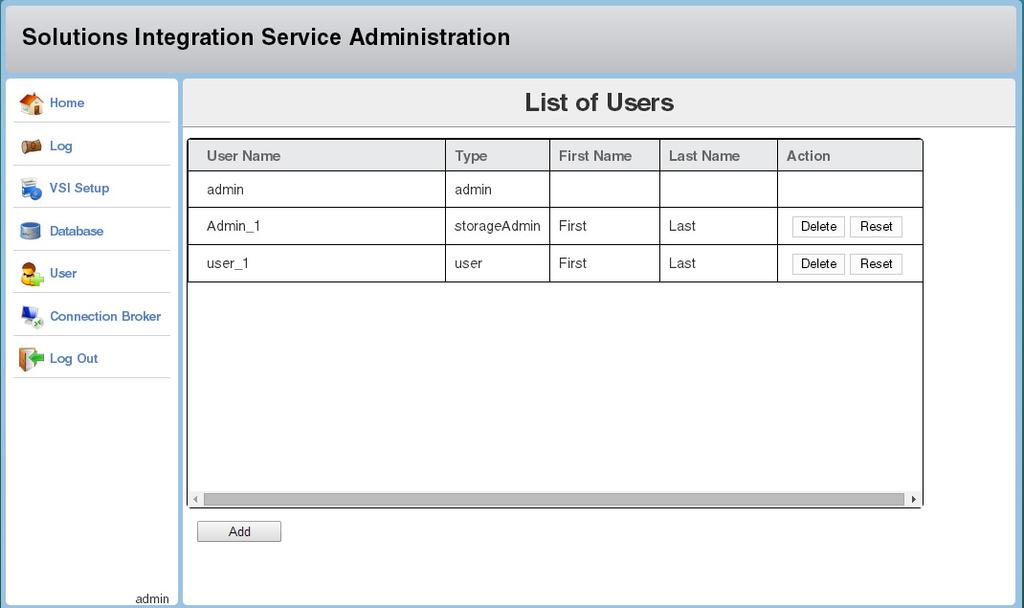 Configuring and Using the EMC Solutions Integration Service 3. The List of Users displays all existing users, as shown in Figure 11.