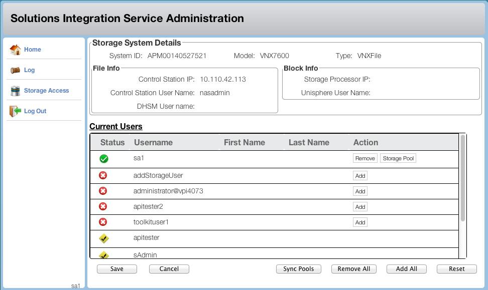 Configuring and Using the EMC Solutions Integration Service Add: Add a storage system.