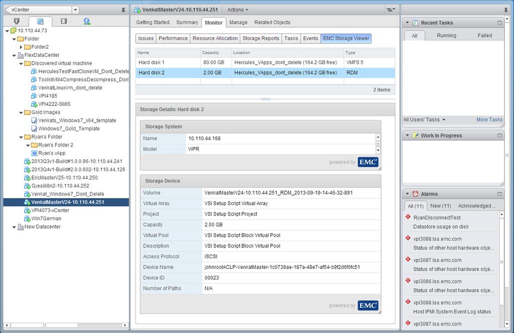 Managing ViPR Storage Systems Using VSI 5. Select the RDM disk, as shown in Figure 22.