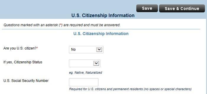 9. On the U.S. Citizenship Information page, answer No for U.S. Citizen 10.