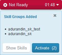 updated skills If your administrator adds or removed skills while you are logged in, you see one of
