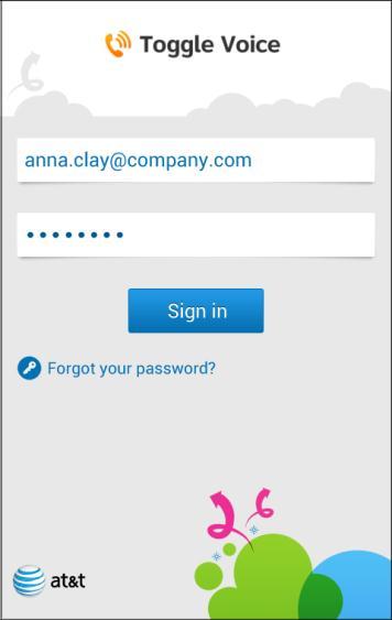 Figure 4 ios Sign In Figure 5 Android Sign In 3. Tap inside the User Name field. The virtual keyboard opens. 4. Enter your user name (your company email address) and password, and tap Sign in.