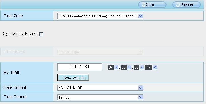 Figure 4.6 Time Zone: Select the time zone for your region from the dropdown menu. Sync with NTP server: Network Time Protocol will synchronize your camera with an Internet time server.