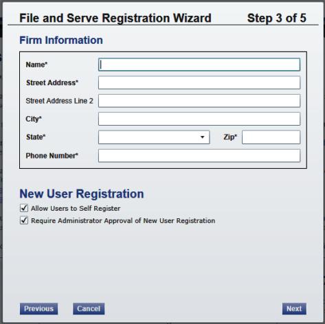Registering as a New Firm Figure 4.5 File and Serve Registration Wizard (Step 3 of 5) 8.