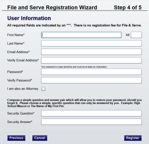 Odyssey File & Serve Figure 4.6 File and Serve Registration Wizard (Step 4 of 5) 12.Type a question in the Security Question field.