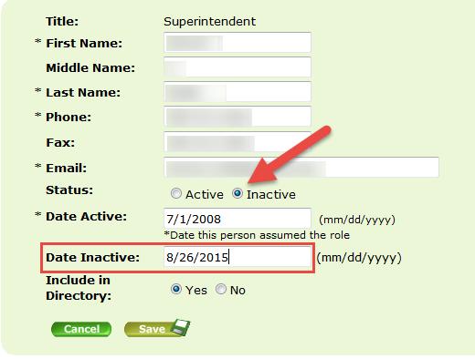 To replace a superintendent or contact: Follow steps (above) to inactivate superintendent Click Add