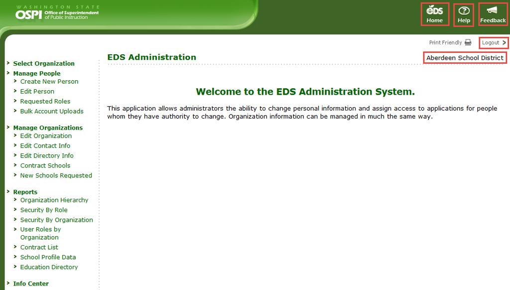 EDS Administration System Welcome Screen This is the first screen in the EDS Admin System.