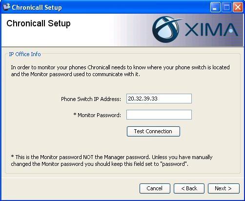 5. Configure Avaya IP Office No special configuration was required on IP Office. 6. Configure Xima Chronicall No special configuration was required on Chronicall.