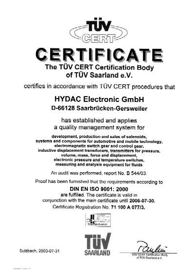 ISO Certified: ISO Certified / Common Terms HYDAC has become a leader in hydraulics and pneumatics.
