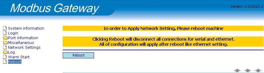Reboot Reboot the system and all modified