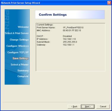 Figure 3-6 7. Confirm your settings on the screen in Figure 3-7.