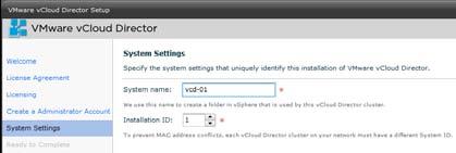 The next screen enables one to define the name of the vcloud Director instance to be installed.