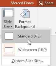 3.3.2 Menukar Saiz Slaid Secara lalai (default), saiz slaid bermula dari PowerPoint 2013 menggunakan nisbah ratio 16:9 (Widescreen).