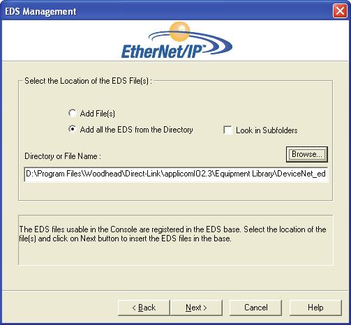7. The [EDS Management] dialog box appears. Register the EDS file that is supplied from the device manufacturer in the controller. Click <Next>. 8. The following dialog box appears.