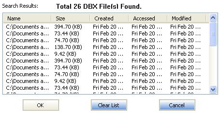 6. The Search Results: box shows the information such as, name and location of the dbx files, size of files, date of creation, accessed and modified of all the.