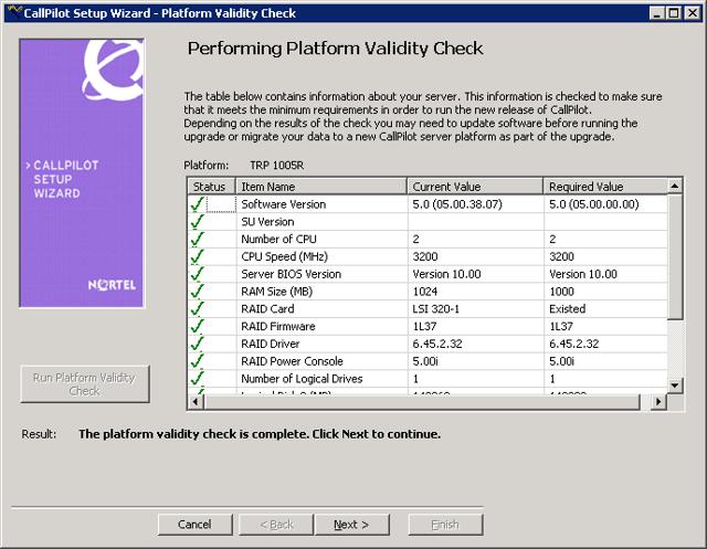 Prepare both 1005r or 1006r servers 51 Figure 5 Performing Platform Validity Check window 5 View the items on the Performing Platform Validity Check screen Note: If your server does not meet