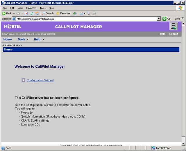 Configure CP1 and CP2 using the CallPilot Configuration Wizard 57 Figure 11 Welcome to CallPilot Manager page 6 Click