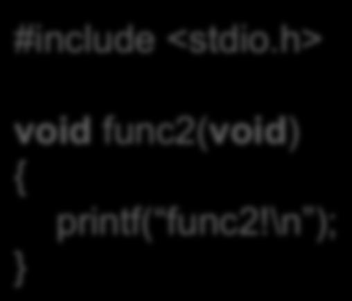 prac7_lib.h func1(); func2(); prac7_lib.h prac7_main.