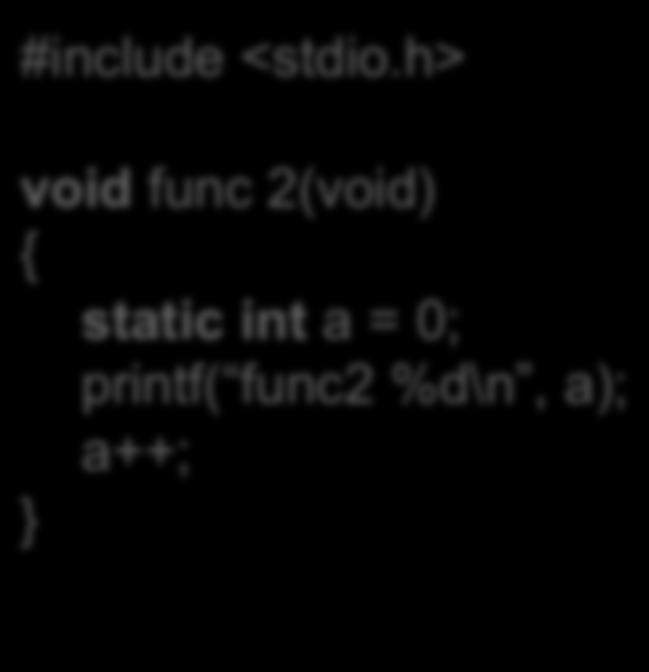 practice 8 : static variable */ int i = 0; for (i = 0;i <