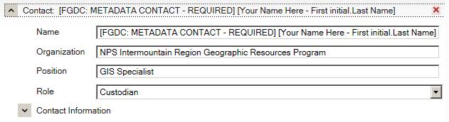 SECTION: Metadata Basic Consideration: Contact and Contact Information FGDC Requirements: Date Stamp, Contact, and Contact Information This particular section focuses on the metadata record you are