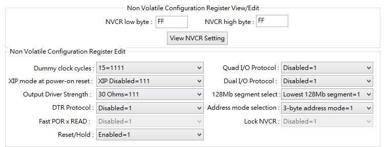 2. Click OK to save values 3. Program Config Note: Program Flash or Erase Flash will erase Status Register to 00h. 8.3.2 Non Volatile Configuration Register(NVCR) 1.