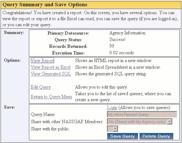 Phase 6: Viewing My Query Results The Query Summary and Save Options screen contains many different user options.