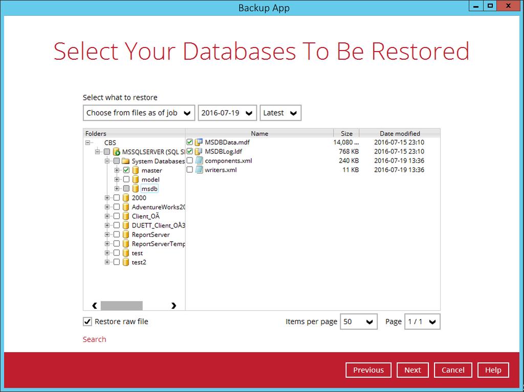 Restoring raw file - you can select individual raw database file to restore by clicking the Restore raw file checkbox at the left bottom corner.