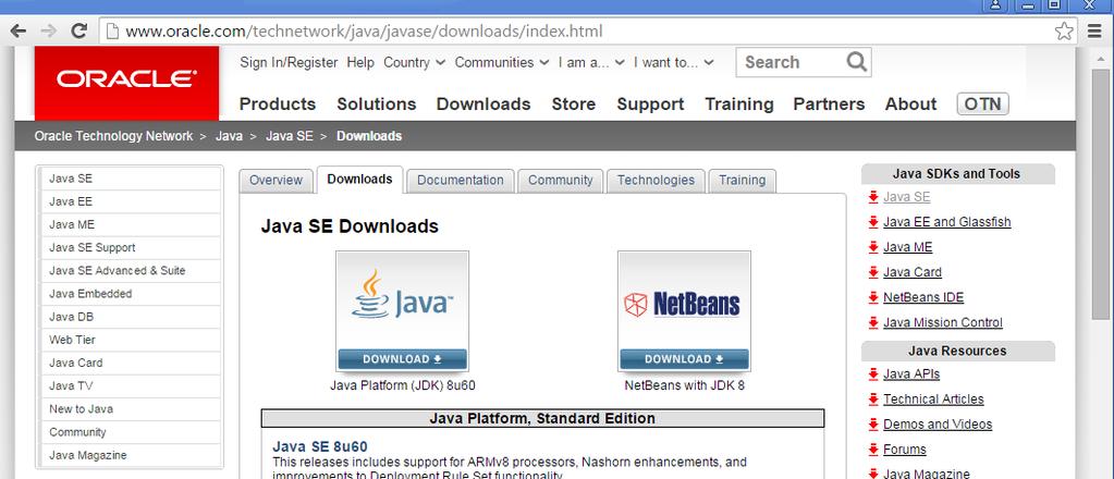 Install Java Development Kit (JDK) 1.8 http://www.oracle.com/technetwork/java/javase/downloads/index.