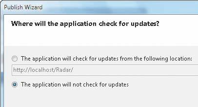 Guided Program Development 451 Guided Program Development continued Indicate the Application Will Not Check for Updates