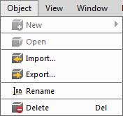 Menus [Object] menu 7.4 [Object] menu What are objects?...45 [Object] menu [New]...45 [Object] menu [Open]...46 [Object] menu [Import]...46 [Object] menu [Export]...46 [Object] menu [Rename].