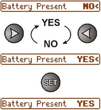 - with > or < set YES or NO YES if the battery is connected to the PSU NO if the
