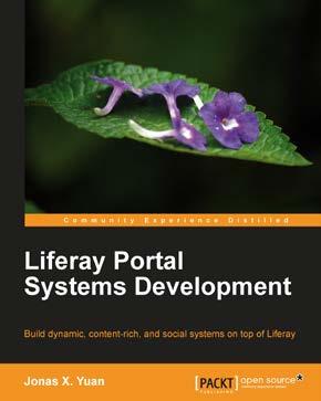 Liferay Portal Systems Development ISBN: 978-1-84951-598-6 Paperback: 546 pages Build dynamic, content-rich, and social systems on top of Liferay 1.