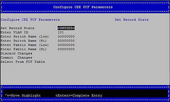 13. Configuring UEFI for FCoE Configuring CEE FCF Parameters 197 3. Select the CEE FCF record to modify and press <Enter>. The current record information is displayed (Figure 13-6 on page 197).