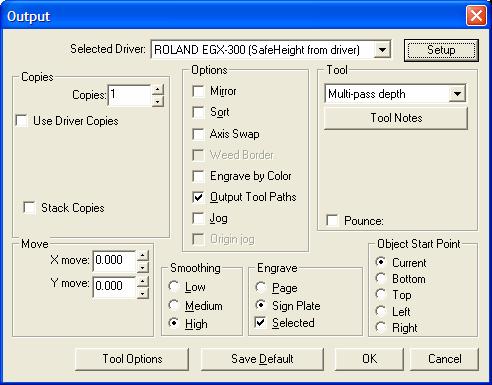 Configuring the Roland EGX-300 Driver: 1. Click on Engrave and Engraving Defaults. This will bring up the Output window. 2.