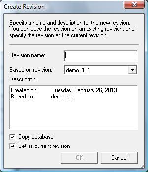 Fill in a new revision name and click OK. Click OK.