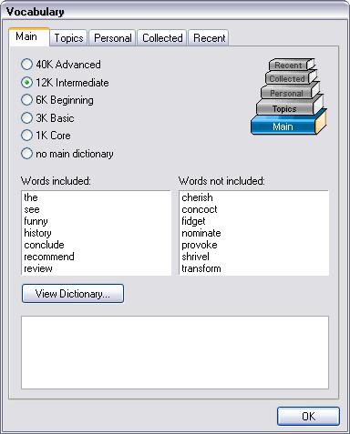 Dictionary Options Main Click View Dictionary to see full contents. Topics Click View/Edit to make changes.