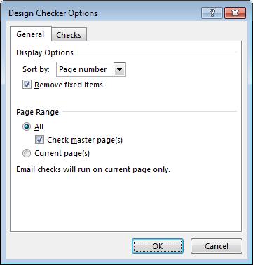 Select your options under the General tab and the Checks tab. Click on the OK button after selecting your options.