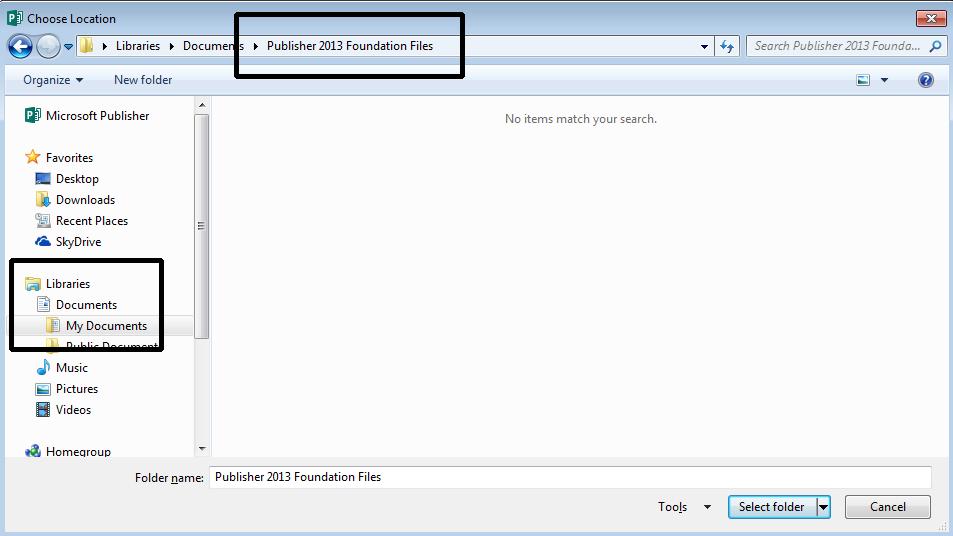 Click on the Browse button and navigate to the Publisher 2013 Foundation folder, as  Click on