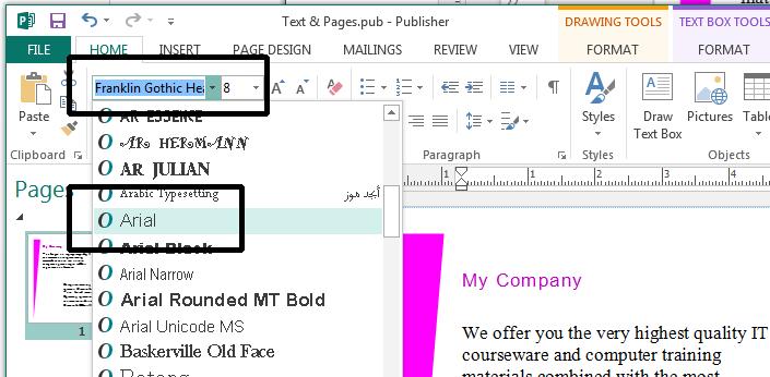 Microsoft Publisher 2013 Foundation - Page 26 Select the required font type.