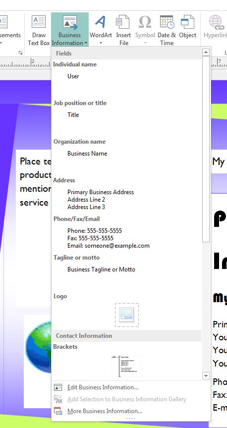 Microsoft Publisher 2013 Foundation - Page 98 To insert a business information field into your publication, click on the