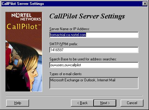 28 Chapter 3 Installing and configuring Desktop Messaging 14 Click the Next button. The CallPilot Server Settings screen appears.