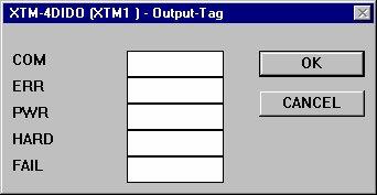 GX-9100 Software Configuration Tool User s Guide 4-13 Figure 4-6: Output-Tag Dialog Box Example 4. Enter a name (up to eight characters) into the User Name box for each connection point. 5. Click OK.