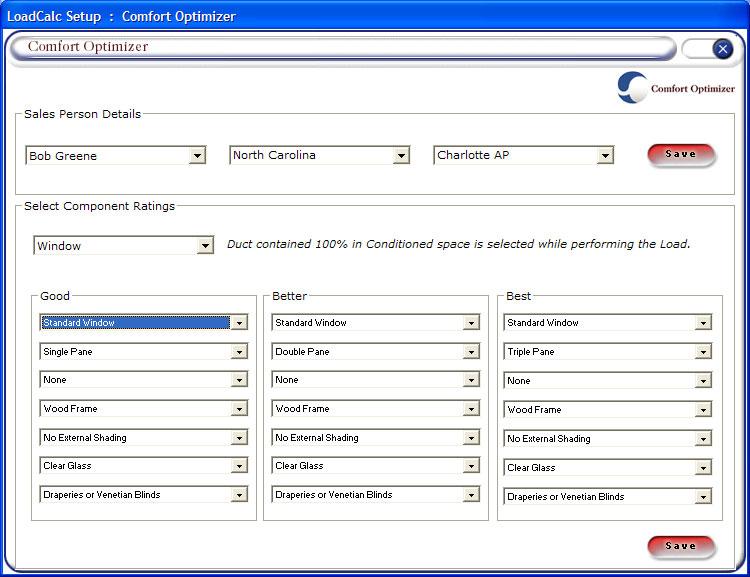 Comfort Optimizer User Manual The next section to set up, is the Settings button. We will set up the good, better and best default components for each sales person in here.